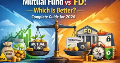 Bank FD vs Mutual Funds: 2026ರಲ್ಲಿ ನಿಮ್ಮ ಹಣವನ್ನು ಹೂಡಿಕೆ ಮಾಡಲು ಯಾವುದು ಉತ್ತಮ?